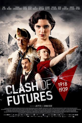 Subtitrare  Clash of Futures {Clash of Futures (1918-1939)} - Sezonul 1