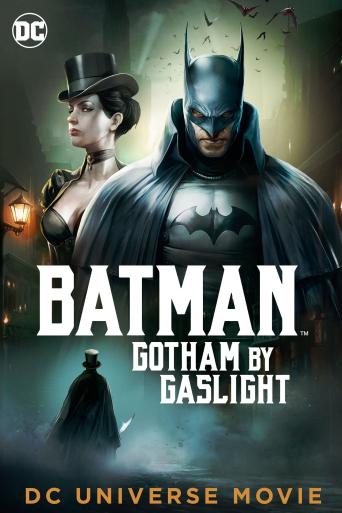 Subtitrare Batman: Gotham by Gaslight
