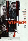 Subtitrare  Inherit the Viper (Fear the Viper)