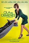 Subtitrare  Wave of Crimes (Ola de crímenes)