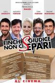 Subtitrare  Until Judge Do Us Part (Finché giudice non ci sepa