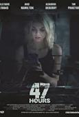 Subtitrare  47 Hours HD 720p