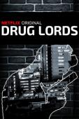 Subtitrare  Drug Lords - Sezonul 1 1080p