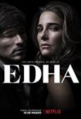 Subtitrare  Edha - Sezonul 1 HD 720p 1080p