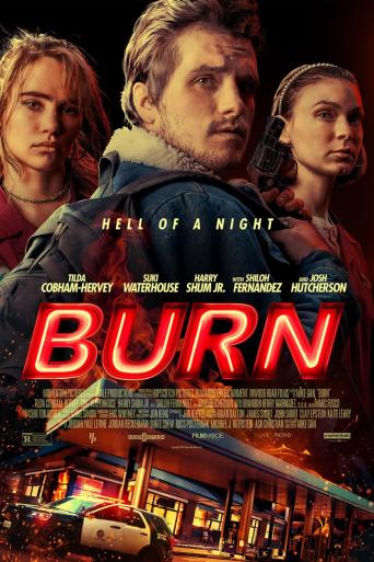 Subtitrare  Burn (Burn: Hell of a Night)