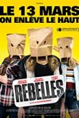 Subtitrare  Rebelles (Rebels) HD 720p 1080p XVID