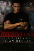 Subtitrare  Blood Line: The Life and Times of Brian Deegan 1080p