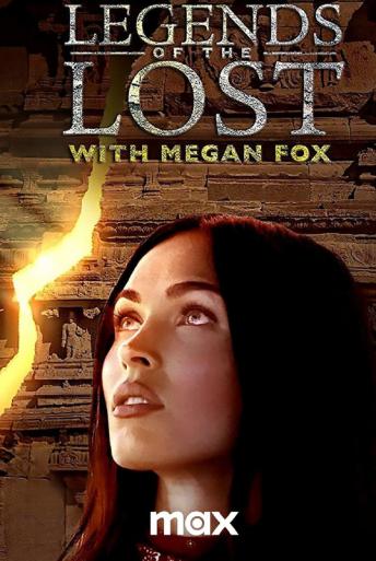 Subtitrare  Legends of the Lost with Megan Fox - Sezonul 1