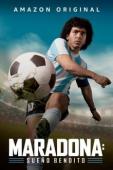 Subtitrare Maradona: Blessed Dream (Maradona: Sueño bendito) - Sezonul 1