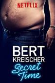 Subtitrare Bert Kreischer: Secret Time