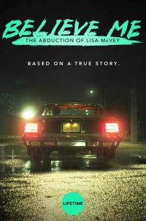 Subtitrare  Believe Me: The Abduction of Lisa McVey