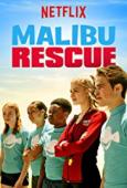 Subtitrare Malibu Rescue - Sezonul 1