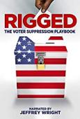 Subtitrare  Rigged: The Voter Suppression Playbook HD 720p 1080p