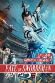 Subtitrare The Fate of Swordsman