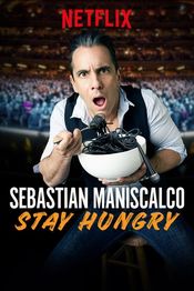 Subtitrare Sebastian Maniscalco: Stay Hungry
