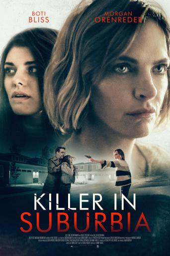 Subtitrare  Killer in Suburbia (Taking Your Daughter) My Daughter's Been Kidnapped