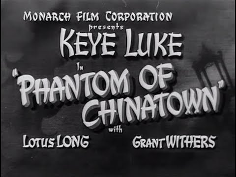 Trailer Phantom of Chinatown