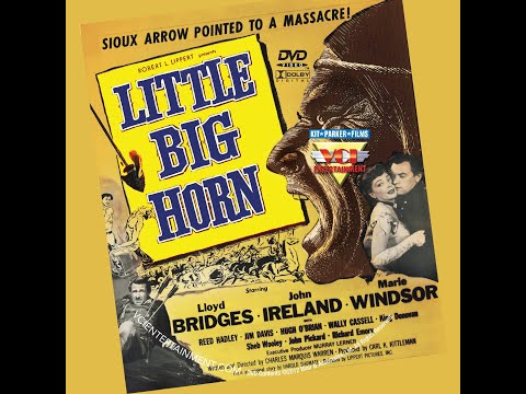 Trailer Little Big Horn (The Fighting Seventh)