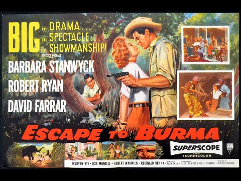 Trailer Escape to Burma (Bow Tamely to Me)