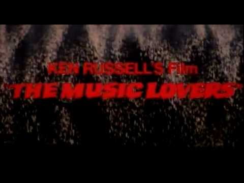 Trailer The Music Lovers (The Lonely Heart) Opus 74