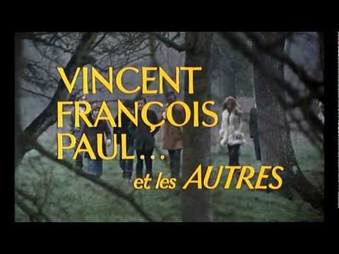 Trailer Vincent, François, Paul... et les autres (Vincent, François, Paul and the Others)