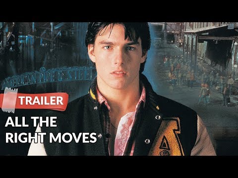 Trailer All the Right Moves