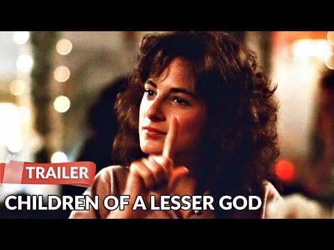 Trailer Children of a Lesser God