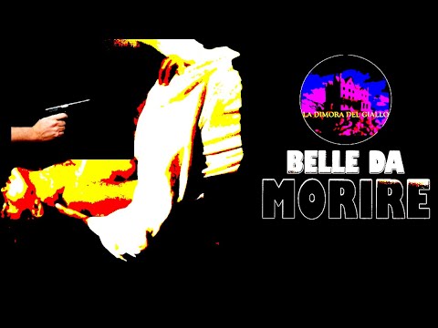 Trailer Belle da morire