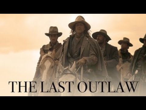 Trailer The Last Outlaw