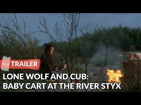Trailer Lone Wolf and Cub: Baby Cart in Peril (Kozure Ôkami: Oya no kokoro ko no kokoro) Sword of Vengeance IV