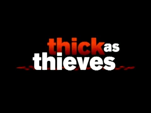 Trailer Thick as Thieves (The Last Bandit)