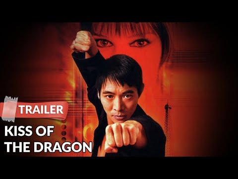 Trailer Kiss of the Dragon