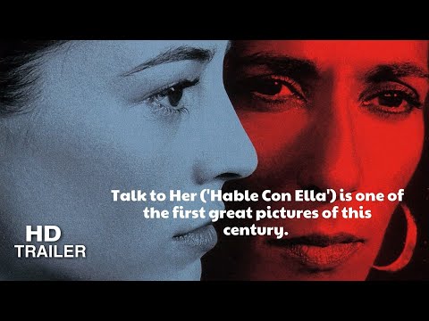 Trailer Talk to Her (Hable con ella) 