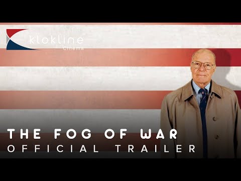 Trailer The Fog of War (The Fog of War: Eleven Lessons from the Life of Robert S. McNamara)