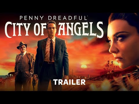 Trailer Penny Dreadful: City of Angels