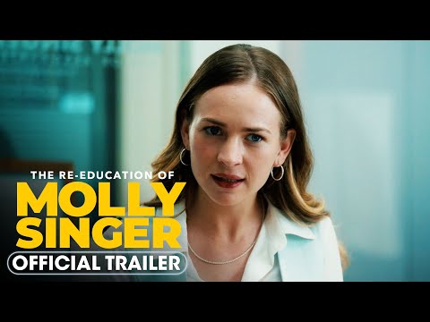 Trailer The Re-Education of Molly Singer