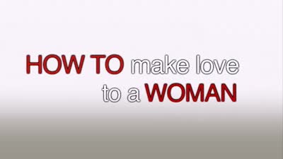 Trailer How to Make Love to a Woman