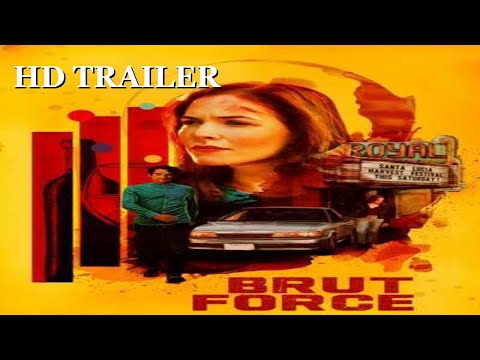 Trailer Brut Force