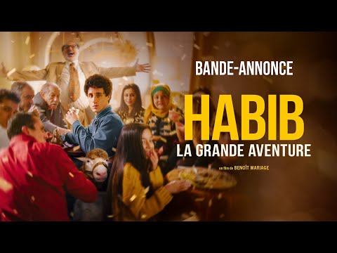 Trailer Habib, la grande aventure (Habib)