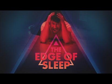 Trailer The Edge of Sleep