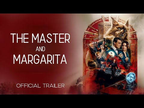 Trailer The Master and Margarita (Master i Margarita) Master & Margarita