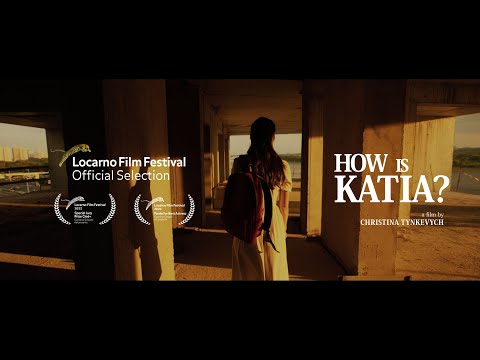 Trailer How Is Katia?