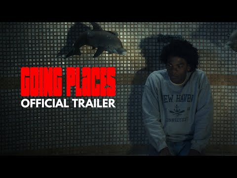 Trailer Going Places