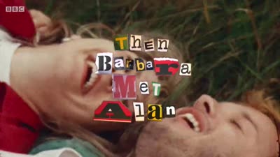 Trailer Then Barbara Met Alan