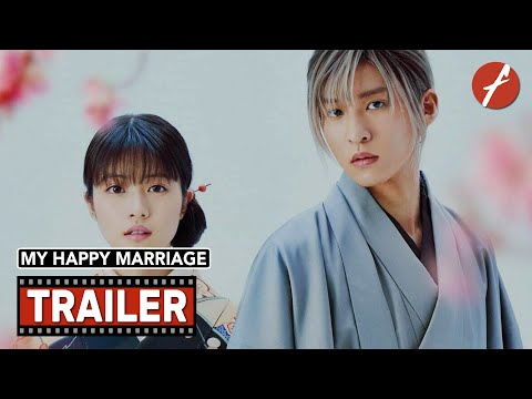 Trailer My Happy Marriage (Watashi no shiawasena kekkon) As Long as We Both Shall Live