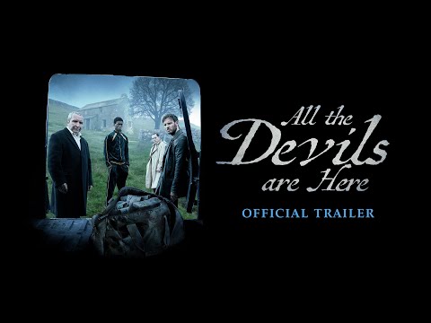 Trailer All the Devils Are Here