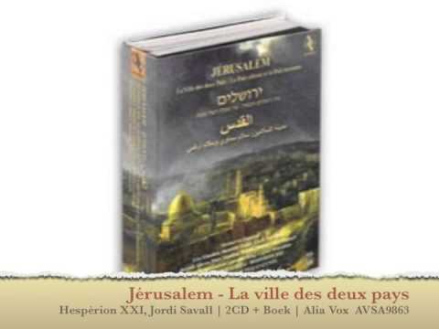 Trailer J&eacute;rusalem, la ville des deux paix. La Paix c&eacute;leste et la Paix terrestre