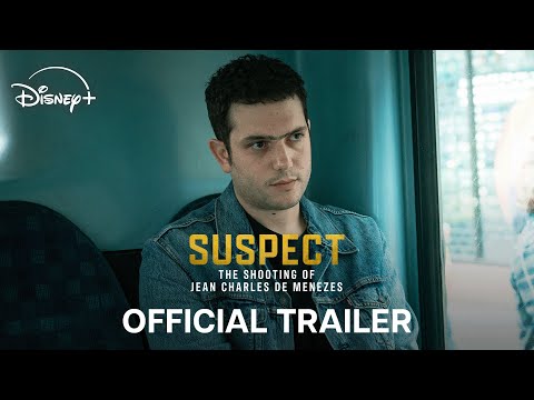Trailer Suspect: The Shooting of Jean Charles de Menezes
