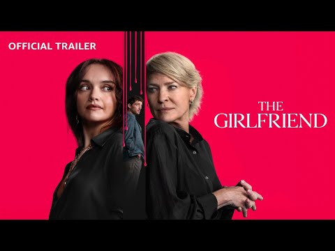 Trailer The Girlfriend