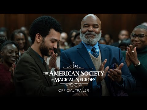 Trailer The American Society of Magical Negroes